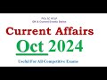 Weekly Current Affairs: for all competitive exams:  Oct 2024