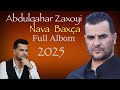       2025عبدالقهار زاخویی نافا باخچا البوم کامل جدید