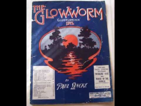 Paul Lincke : Glühwürmchen-Idyll for Orchestra - ( Glow Worm ) From Operetta '' Lysistrata ''