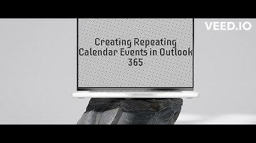 Repeating Calendar Events in Outlook 365, Create Repeating Calendar Events in Outook, outlook