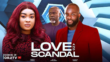 LOVE AND SCANDALS  2 - (2024 LATEST NOLLYWOOD MOVIE) DORIS IFEKA. KASSIM ABDUL