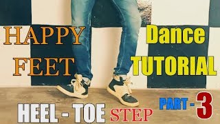 How To Do Happy Feet Dance Easy | Learn Footwork Shuffle Tutorial For Beginners  By Sanju (Part - 3)