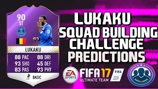 FIFA 17 POTM SQUAD BUILDING CHALLENGE PREDICTIONS ! LUKAKU SBC! PLAYERS TO INVEST IN !