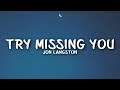 Jon Langston - Try Missing You (Lyrics)