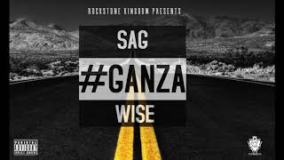 GANZA - Sag Wise (Official Audio)