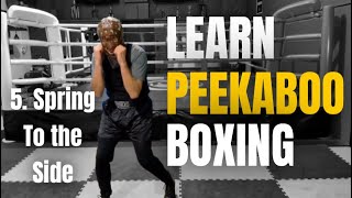 Peekaboo Level 1- (5) Spring to the Side #peekaboo #miketyson #boxing