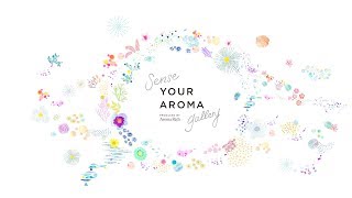 Sense Your Aroma Gallery動画/2分28秒/ライオン