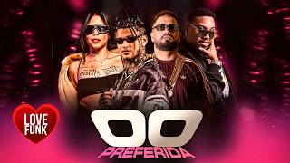 00 PREFERIDA - MC Carol 011, Anderson Neiff, MC Terror e John Johnis