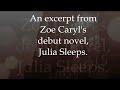 Julia Sleeps excerpt