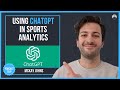 How to use chatgpt for sports analytics  mckay johns