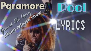 Download Lagu Paramore- “Pool” at the Grand Ole Opry LIVE + LYRICS MP3 Download Lagu Paramore- “Pool” at the Grand Ole Opry LIVE + LYRICS MP3