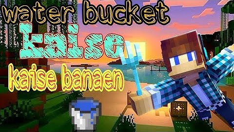 Infinite Water Source with ONE Bucket [EASIEST WAY]
