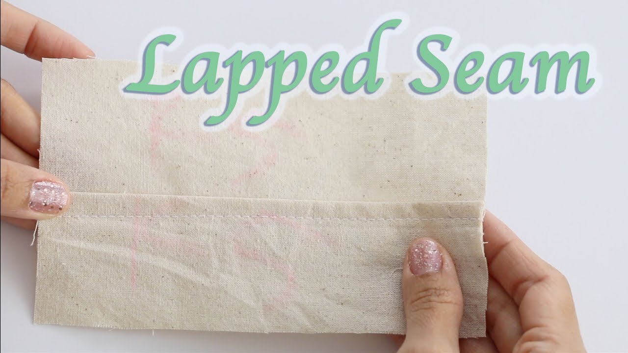 Download Lapped Seam - How to Sew Lapped Seam - DIY Tutorial Sewing for Beginners