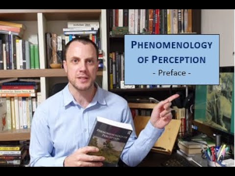 Maurice Merleau-Ponty - Phenomenology of Perception (1/18)