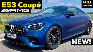 2022 MERCEDES E53 AMG Coupé The BEST Daily?! FULL In-Depth DRIVE Review LOUD Exhaust Sound E Class