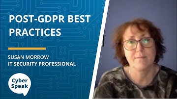 Post-GDPR Best Practices