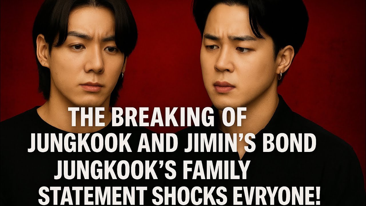 BTS News The Breaking of Jungkook and Jimin's Bond — Jungkook's Family