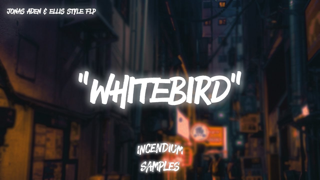 FREE "WHITEBIRD" FLP | Jonas Aden & Ellis Style FLP