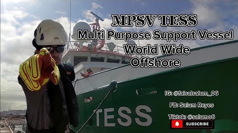 MPSV TESS, Off shore Vessel.