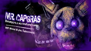 [FNAF SHORT] Mr. Capgras Encounters A Secondhand Vanity