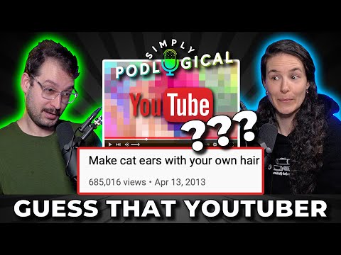 Guess That YouTuber - SimplyPodLogical #111
