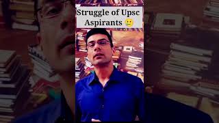 Painful Story of Every UPSC Aspirants ? // Struggle of aUPSC Aspirants shorts viral upsc