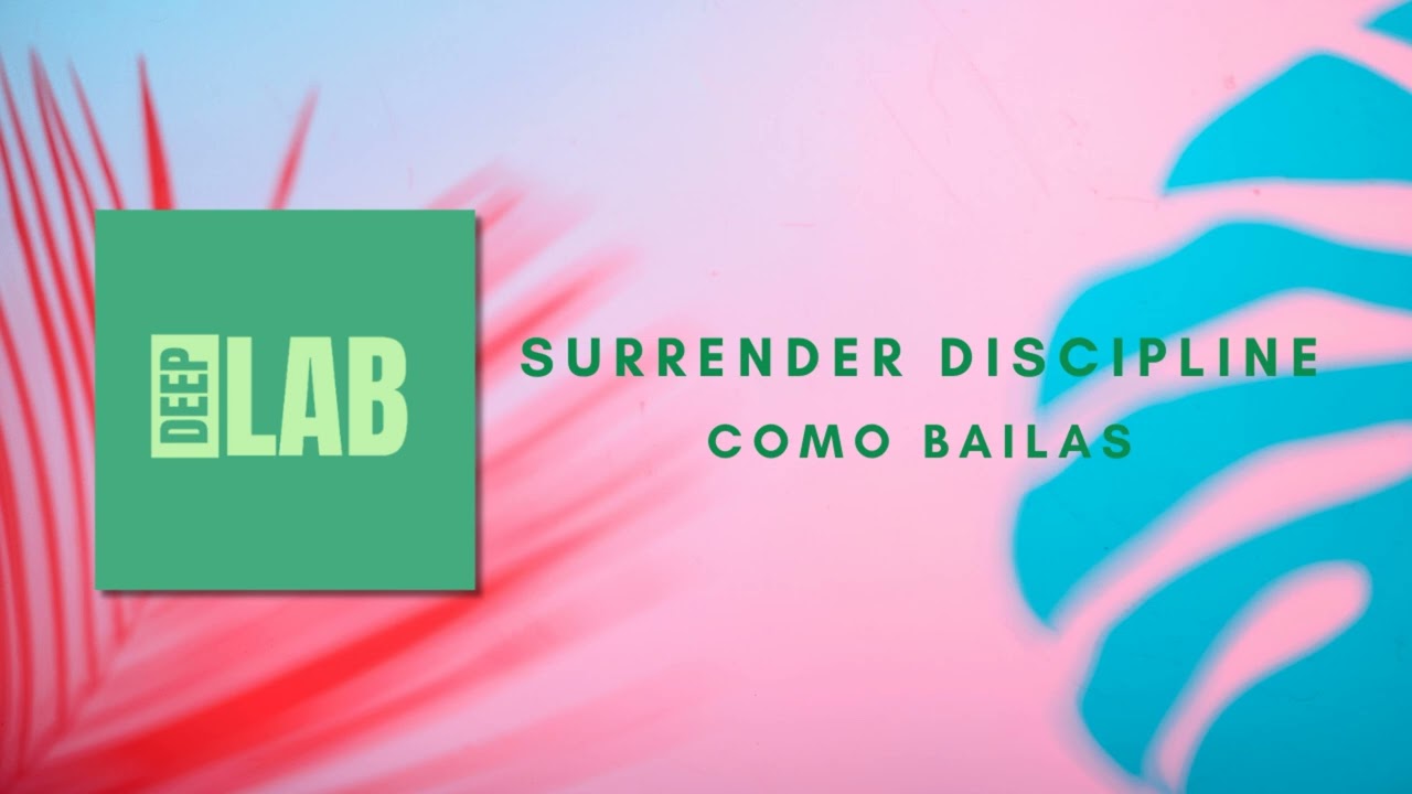 Surrender Discipline - Como Bailas [Fuse Records] [deeplab]