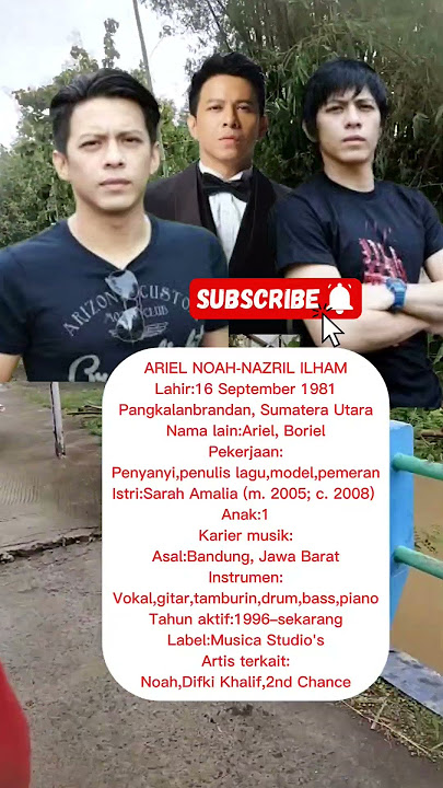 ARIEL NOAH-NAZRIL ILHAM