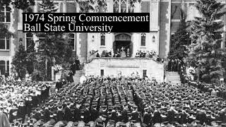 1974 Ball State University spring commencement