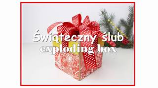 christmas wedding exploding box tutorial/exploding box na świąteczny ślub