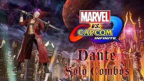 Marvel VS. Capcom: Infinite - Dante Solo Combos