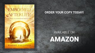 Embodied Afterlife Trailer
