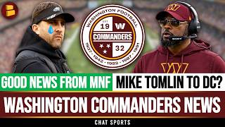 Information The Commanders Got Some GOOD NEWS Last Night On Monday Night Football + Mike Tomlin LINKED To WSH News