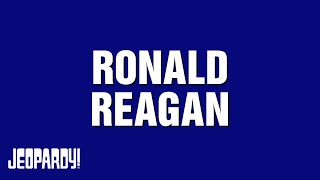 Ronald Reagan | Category | JEOPARDY! screenshot 4