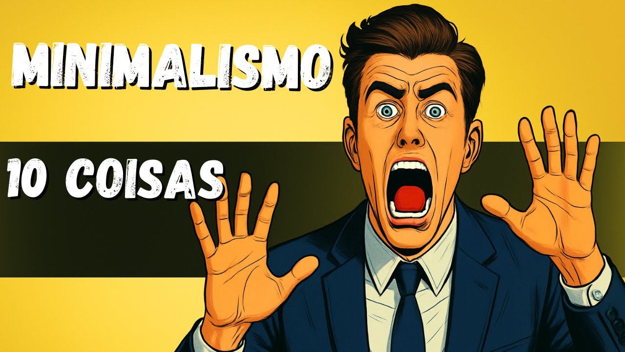 10 Coisas Que Você Precisa Eliminar da Sua Casa AGORA (Minimalismo e Organização Pessoal)