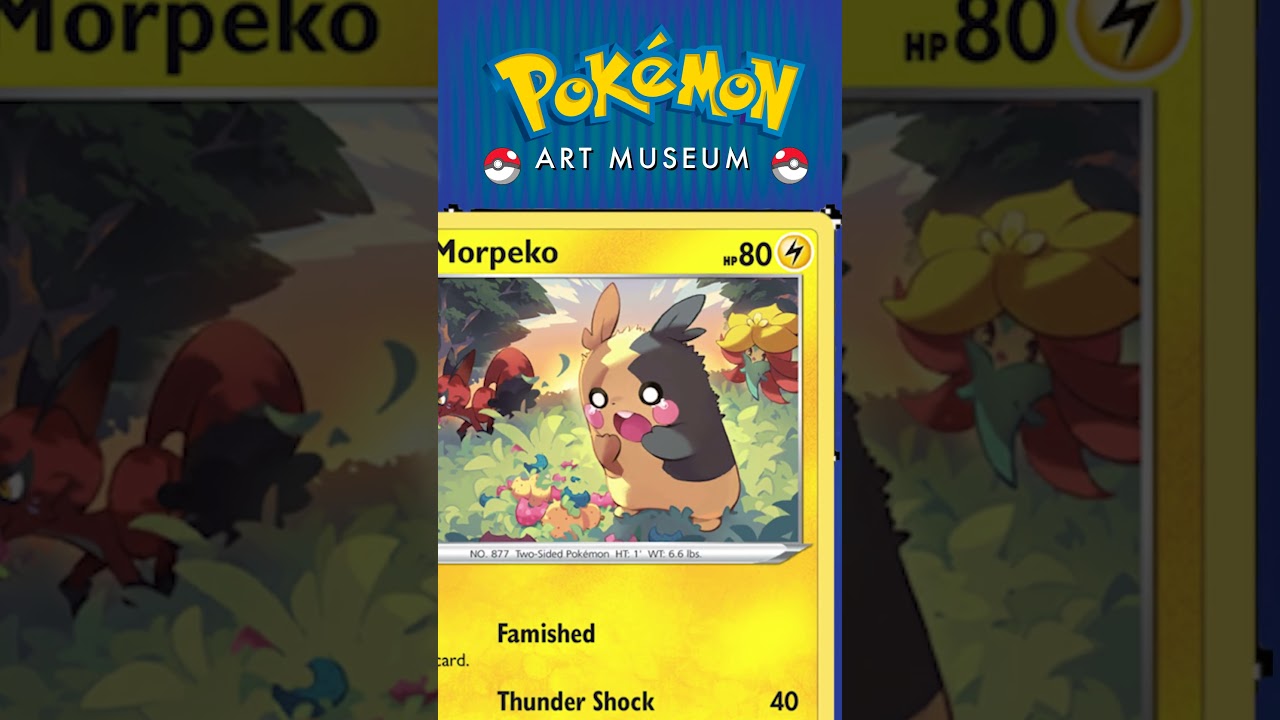 MORPEKO, SO VERY HANGRY!!! POKEMON ART MUSEUM 007