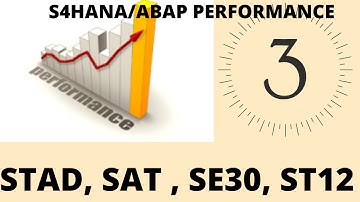 SAP Performance - Part 3 - STAD, SAT, SE30, ST12, SQL String Function, Alpha Exit Routine