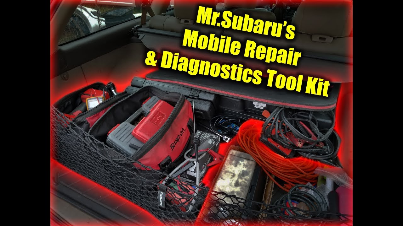 Mr. Subaru's Mobile Repair & Diagnostics Tool Kit YouTube