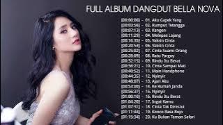 FULL ALBUM DANGDUT BELLA NOVA