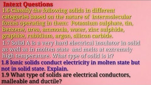 The Solid State: Answers of the Intext Questions from 1.6 to 1.9। Class 12। CBSE Board। NCERT Book।