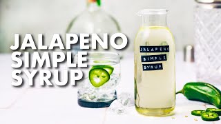 Details Jalapeno Simple Syrup Guide