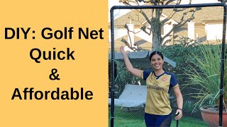 DIY Build A Quick and Affordable Golf Net