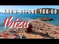15 Things To KNOW BEFORE YOU GO To Ibiza Spain First Time In Ibiza 