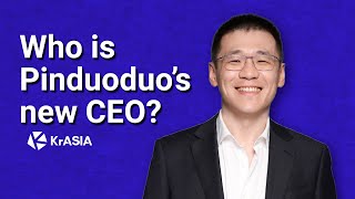 Pinduoduos Newest Ceo Chen Lei