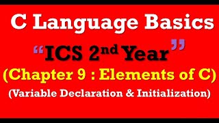 Variable Declaration and Initialization in C Language|12th Class Computer Science C language Lecture