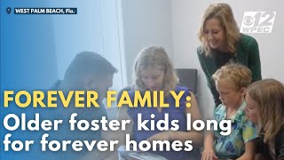 Forever Family: Advocates urge adoption of older children