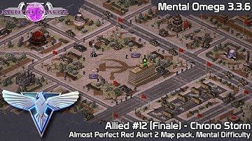 C&C Mental Omega 3.3.6 - Almost Perfect RA2 Map pack - A12 Chrono Storm on Mental Difficulty