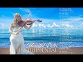 Gambar cover Beautiful Romantic Violin Love Songs Instrumental ♫ Most Old Beautiful Love Songs 70's 80's 90's