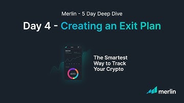 Merlin 5 Day How To Mini Series - Day 4 | Creating An Exit Plan
