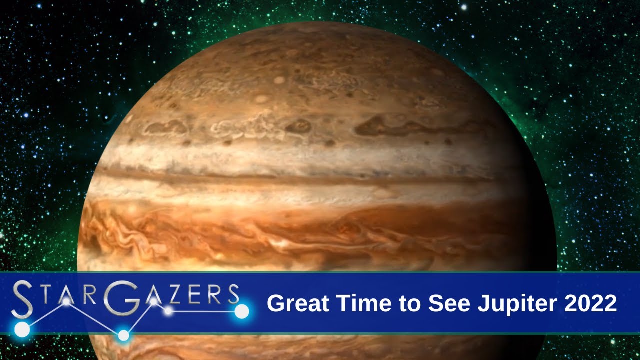 Great Time to See Jupiter 2022 | September 26 - October 2 | Star Gazers -  YouTube